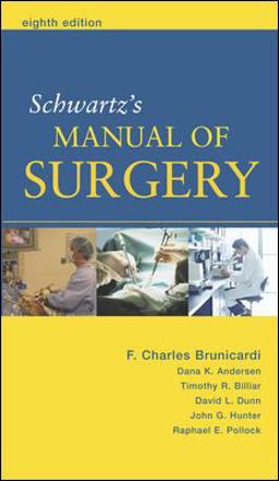 Schwartz's Manual of Surgery 8th 9780071446884 Front Cover