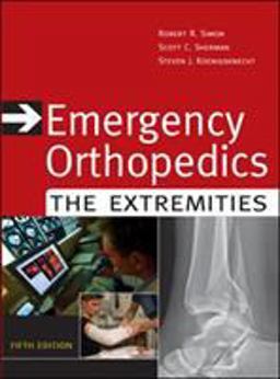 Emergency Orthopedics: the Extremities 5th 9780071448314 Front Cover