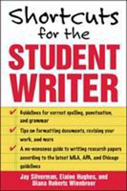 Shortcuts for the Student Writer  9780071448468 Front Cover
