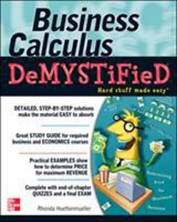 Business Calculus Demystified  9780071451574 Front Cover