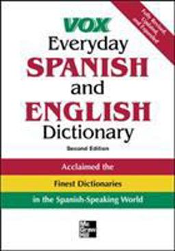 Vox Everyday Spanish and English Dictionary 2nd 9780071452779 Front Cover