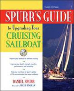 Spurr's Guide to Upgrading Your Cruising Sailboat 3rd 9780071455367 Front Cover