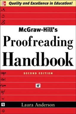 McGraw-Hill's Proofreading Handbook 2nd 9780071457644 Front Cover