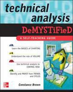 Technical Analysis Demystified A Self-Teaching Guide  9780071458085 Front Cover