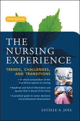 Nursing Experience Trends, Challenges, and Transitions 5th 9780071458269 Front Cover