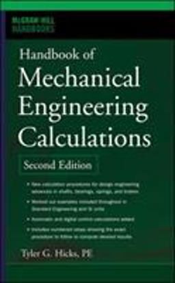 Handbook of Mechanical Engineering Calculations, Second Edition 2nd 9780071458863 Front Cover