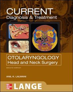 CURRENT Diagnosis and Treatment in Otolaryngology--Head and Neck Surgery: Second Edition Head and Neck Surgery 2nd 9780071460279 Front Cover