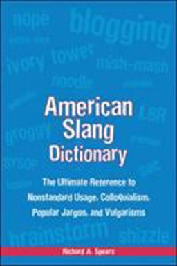 American Slang Dictionary, Fourth Edition 4th 9780071461085 Front Cover