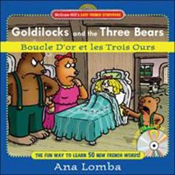 Goldilocks and the Three Bears  9780071461733 Front Cover