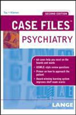 Case Files Psychiatry, Second Edition Case Files Psychiatry, Second Edition