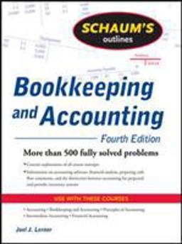 Schaum's Outline of Bookkeeping and Accounting 4th 9780071464581 Front Cover
