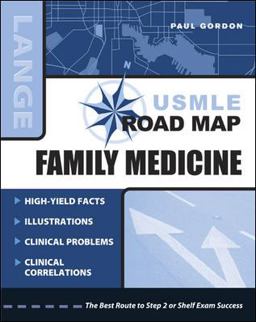 USMLE Road Map: Family Medicine