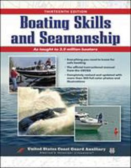 Boating Skills and Seamanship 13th 9780071467292 Front Cover