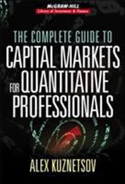 Complete Guide to Capital Markets for Quantitative Professionals  9780071468299 Front Cover