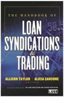 Handbook of Loan Syndications and Trading  9780071468985 Front Cover
