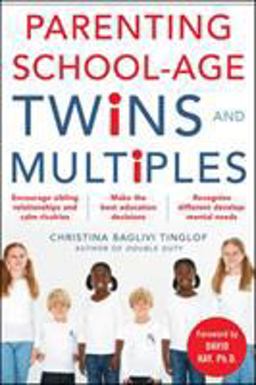 Parenting School-Age Twins and Multiples  9780071469029 Front Cover