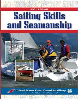Sailing Skills &amp; Seamanship 6th 9780071470292 Front Cover