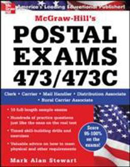 McGraw-Hill's Postal Exams 473/473C McGraw-Hill's Postal Exams 473/473C