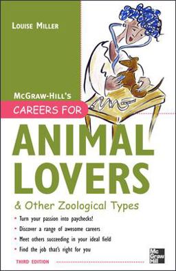 Careers for Animal Lovers 3rd 9780071476157 Front Cover