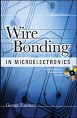 Wire Bonding in Microelectronics, 3/e 3rd 9780071476232 Front Cover