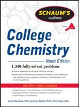 Schaum's Outline of College Chemistry, 9ed 9th 9780071476706 Front Cover