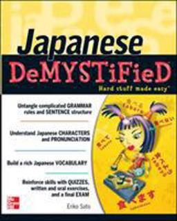 Japanese Demystified A Self-Teaching Guide  9780071477260 Front Cover