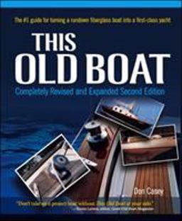 This Old Boat, Second Edition Completely Revised and Expanded 2nd 9780071477949 Front Cover