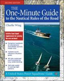 One-Minute Guide to the Nautical Rules of the Road 2nd 9780071479233 Front Cover