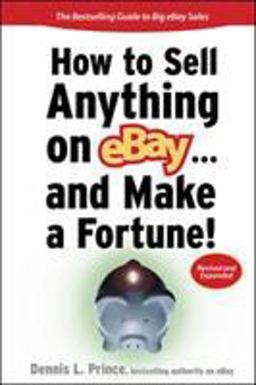 How to Sell Anything on EBay... and Make a Fortune 2nd 9780071480130 Front Cover