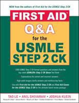 First Aid Q&a for the USMLE Step 2 CK