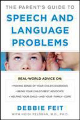 Parents Guide to Speech and Language Problems  9780071482455 Front Cover