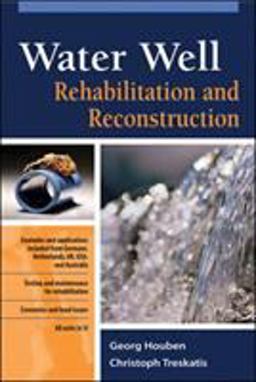 Water Well Rehabilitation and Reconstruction  9780071486514 Front Cover