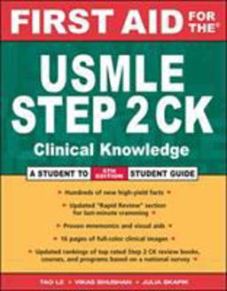 First Aid for the USMLE Step 2 CK 6th 9780071487955 Front Cover
