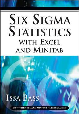 Six Sigma Statistics with EXCEL and MINITAB  9780071489690 Front Cover