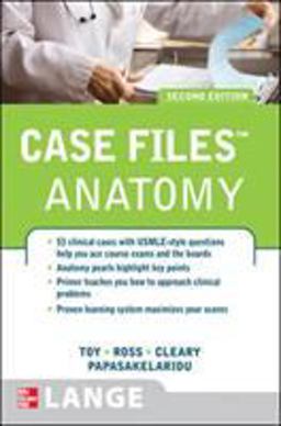 Case Files Anatomy, Second Edition Case Files Anatomy, Second Edition