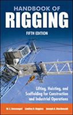 Handbook of Rigging For Construction and Industrial Operations 5th 9780071493017 Front Cover