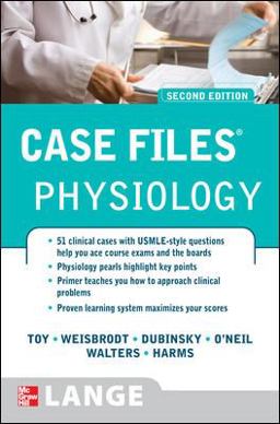 Case Files Physiology, Second Edition 2nd 9780071493741 Front Cover