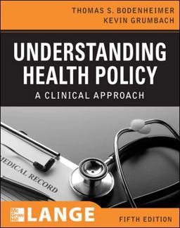 Understanding Health Policy, Fifth Edition 5th 9780071496063 Front Cover
