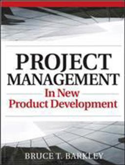 Project Management in New Product Development  9780071496728 Front Cover