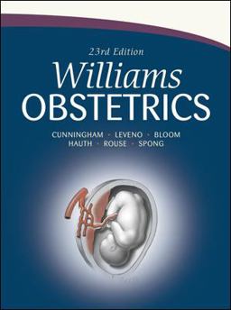 Williams Obstetrics: 23rd Edition