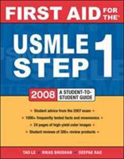 First Aid for the USMLE Step 1: 2008