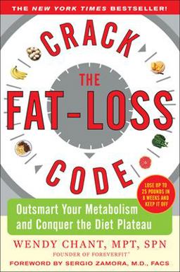 Crack the Fat-Loss Code: Outsmart Your Metabolism and Conquer the Diet Plateau  9780071546911 Front Cover