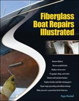 Fiberglass Boat Repairs Illustrated  9780071549929 Front Cover