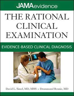 Rational Clinical Examination: Evidence-Based Clinical Diagnosis  9780071590303 Front Cover