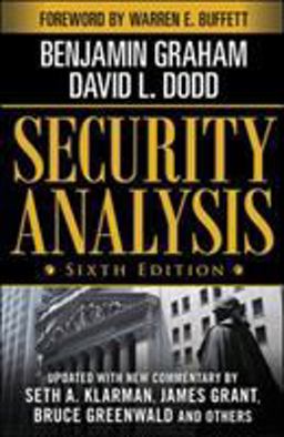 Security Analysis: Sixth Edition, Foreword by Warren Buffett 6th 9780071592536 Front Cover