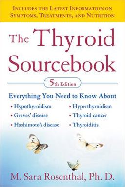 Thyroid Sourcebook (5th Edition) 5th 9780071597258 Front Cover
