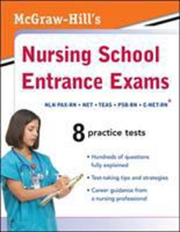 McGraw-Hill's Nursing School Entrance Exams
