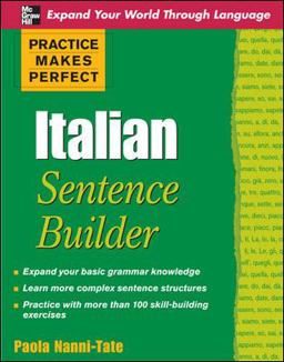 Practice Makes Perfect Italian Sentence Builder  9780071600354 Front Cover