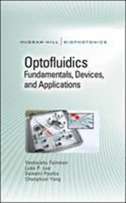 Optofluidics: Fundamentals, Devices, and Applications