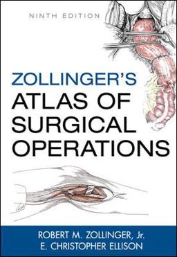 Zollinger's Atlas of Surgical Operations 9th 9780071602266 Front Cover